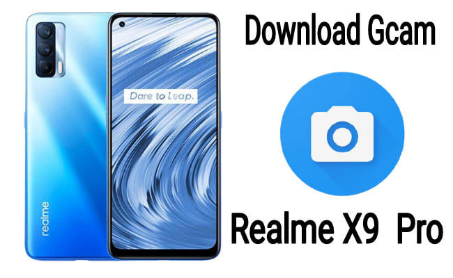 download gcam for realme x9 pro