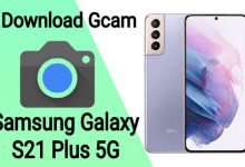 gcam for samsung galaxy S21 plus 5g