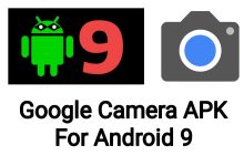 Google Camera Apk For Android 9