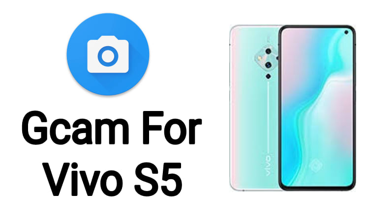 gcam for vivo s5