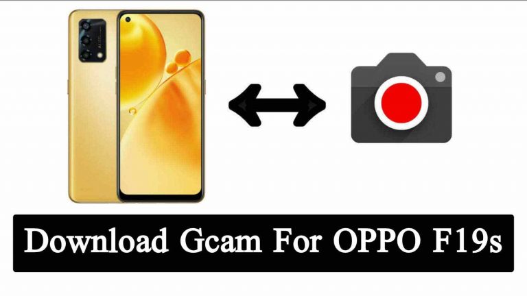 Download GCam for OPPO F19s