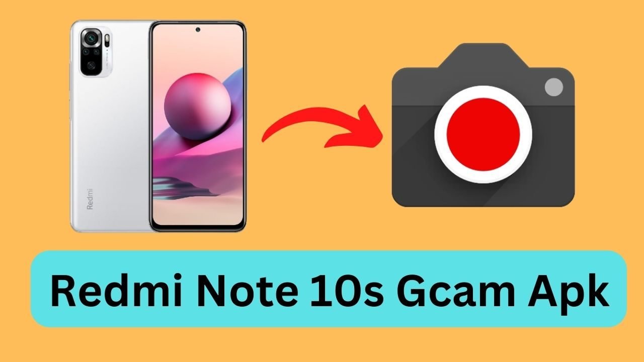 google camera for redmi note 10s