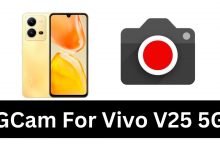 GCam For Vivo V25 5G