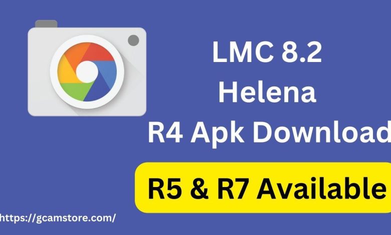 LMC 8.2 Helena R4 Apk Download