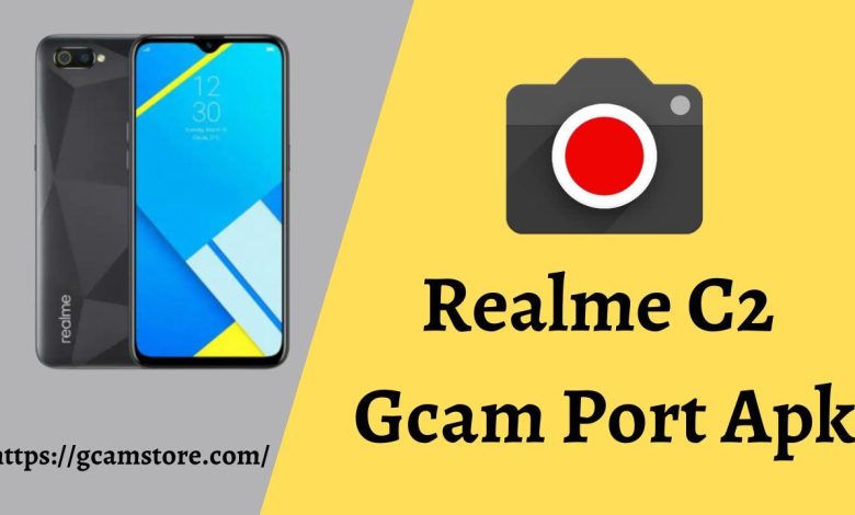 Realme C2 Gcam Port