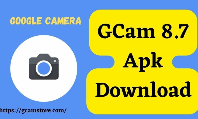 GCam 8.7 Apk Download