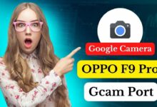 OPPO F9 Pro Gcam Port