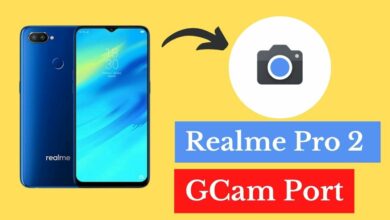 Realme 2 Pro Gcam Port