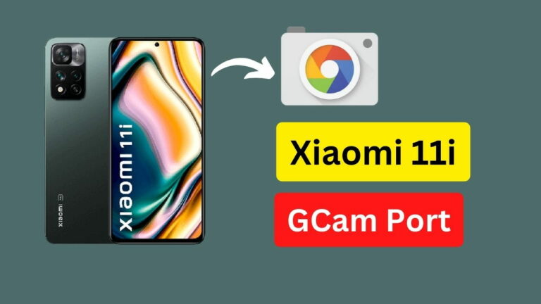 Xiaomi 11i GCam port