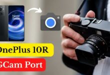 OnePlus 10R Gcam Port