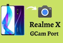 Realme X Gcam Port