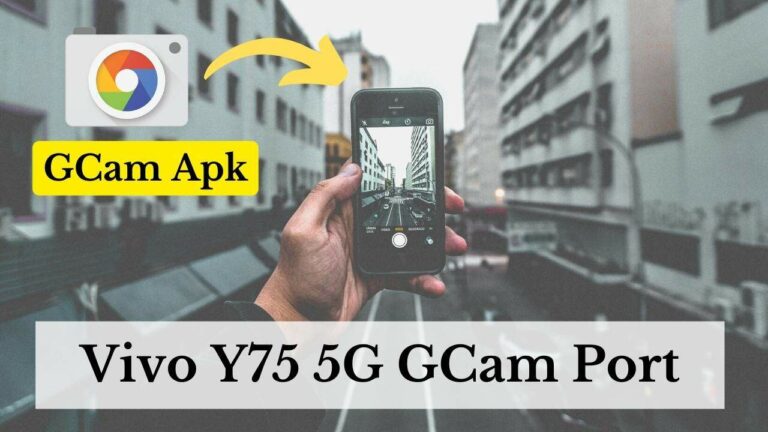 Vivo Y75 5G Gcam Port