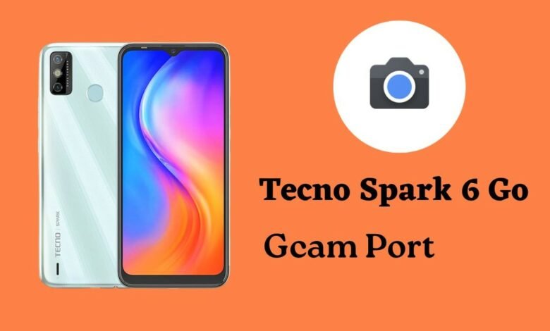 Tecno Spark 6 Go Gcam port