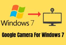 Google Camera for Windows 7