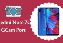 Redmi Note 7s GCam Port