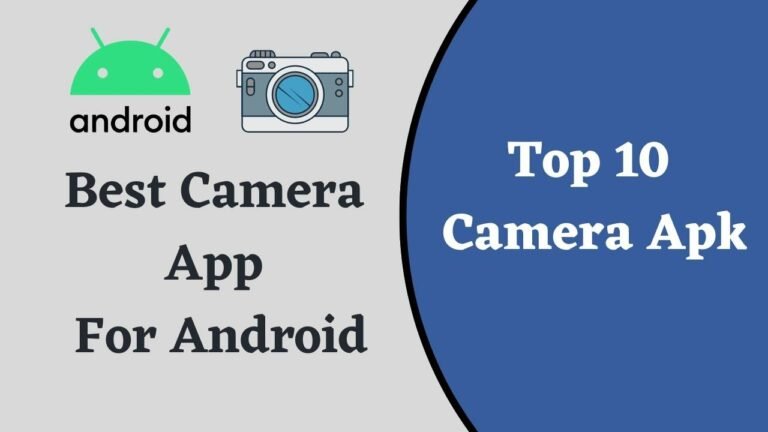 Best Camera App For Android