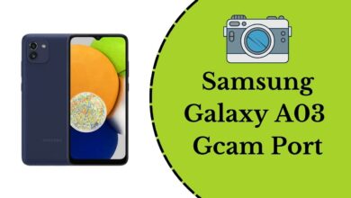 Samsung Galaxy A03 Gcam Port