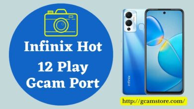 Infinix Hot 12 Play Gcam Port