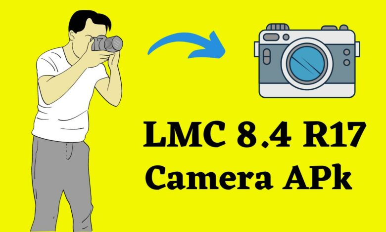 LMC 8.4 R17 Camera