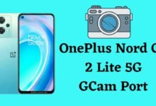 OnePlus Nord CE 2 Lite 5G Gcam Port