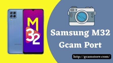 Samsung M32 Gcam Port