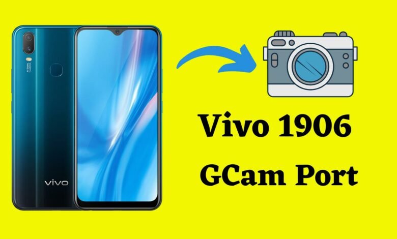 Vivo 1906 GCam Port