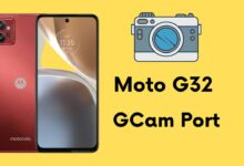 Moto G32 Gcam Port