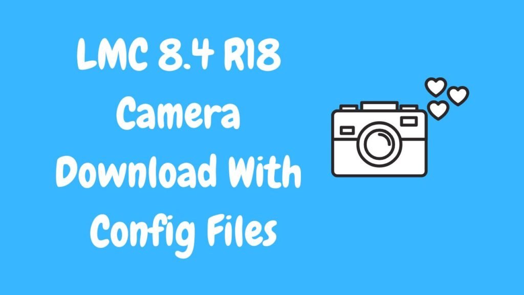 lmc 8.4 r18 config file download google drive apk