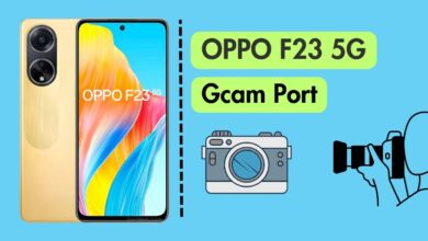 OPPO F23 5G GCam Port