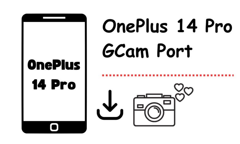OnePlus 14 Pro GCam Port