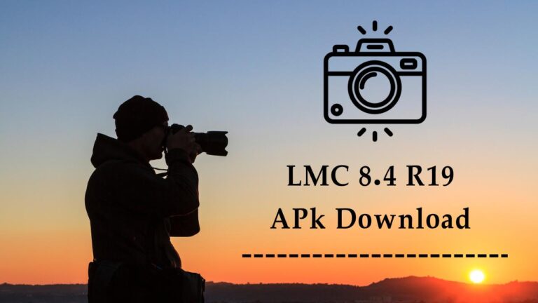 LMC 8.4 R19 GCam APK